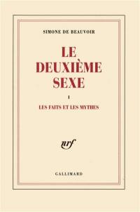 Le deuxième sexe. Vol. 1