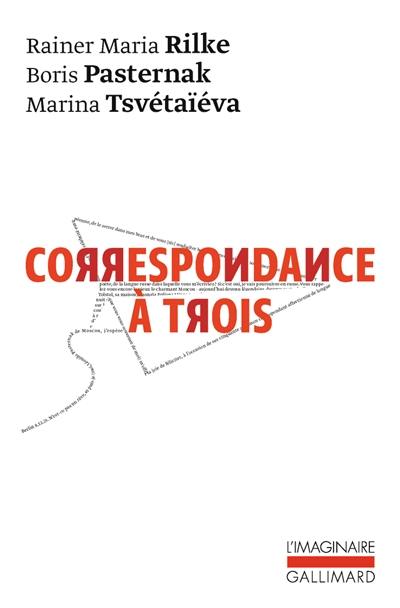 Correspondance à trois : été 1926