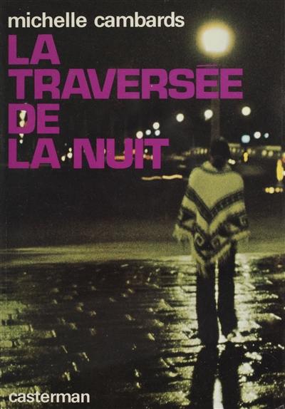 La Traversée de la nuit