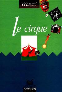 Le cirque : cycle 2