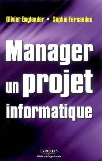 Manager un projet informatique