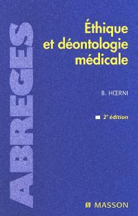 Ethique et déontologie médicale : permanence et progrès