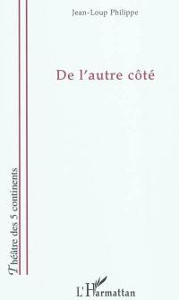 De l'autre côté