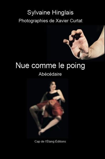 Nue comme le poing : abécédaire