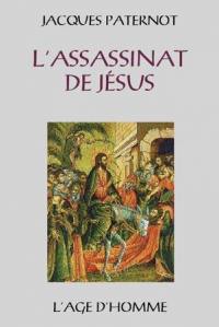 L'assassinat de Jésus