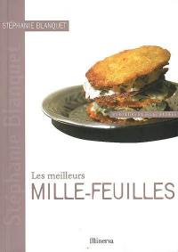 Les meilleurs mille-feuilles : 40 recettes salées et sucrées