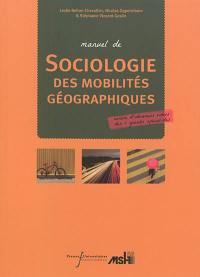 Manuel de sociologie des mobilités géographiques