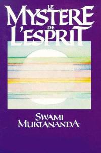 Le mystère de l'esprit