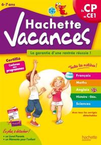 Hachette vacances, du CP au CE1, 6-7 ans : la garantie d’une rentrée réussie !