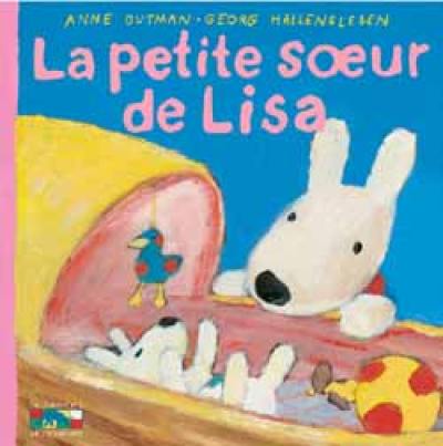 Les catastrophes de Gaspard et Lisa. Vol. 11. La petite soeur de Lisa