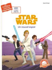 Star Wars. Un nouvel espoir