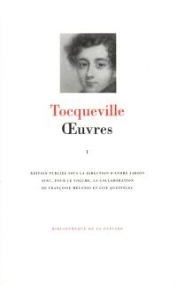 Oeuvres. Vol. 1. Voyages *** Ecrits politiques et académiques