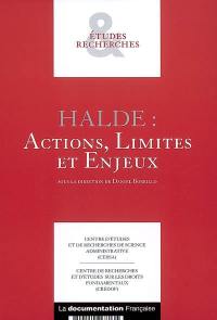 HALDE : actions, limites et enjeux