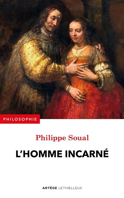 L'homme incarné