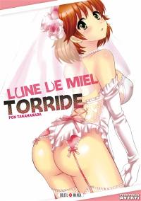 Lune de miel torride