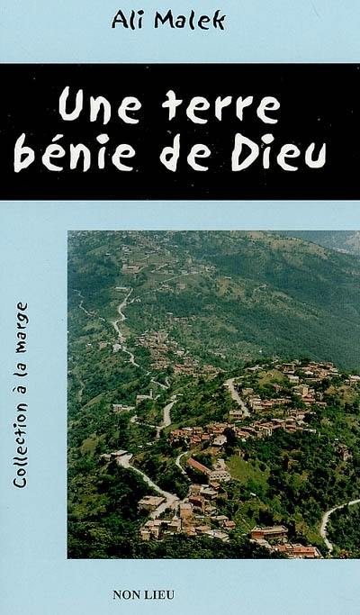 Une terre bénie de Dieu