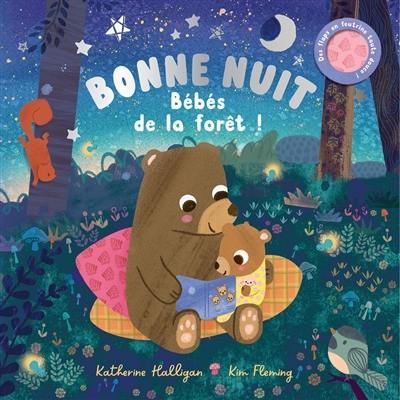 Bonne nuit : bébés de la forêt ! Bonne nuit : bébés de la forêt !