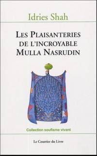 Les plaisanteries de l'incroyable Mulla Nasrudin