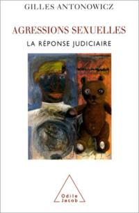 Les agressions sexuelles : réponse judiciaire