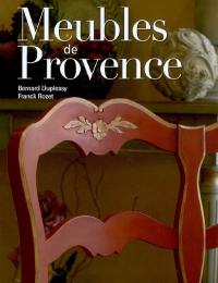 Meubles de Provence : usages et vie quotidienne