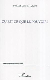 Qu'est-ce que le pouvoir ? : le pouvoir à visage nu