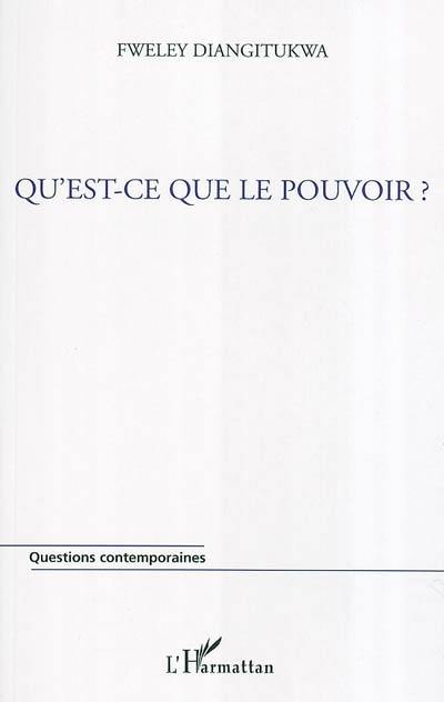 Qu'est-ce que le pouvoir ? : le pouvoir à visage nu