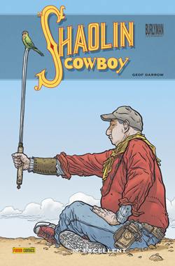 Shaolin cowboy. Vol. 2. M. Excellent