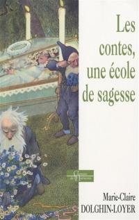 Les contes, une école de sagesse