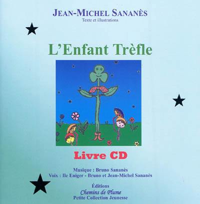 L'enfant trèfle : livre CD