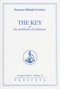 Complete works. Vol. 11. The key to the problems of existence