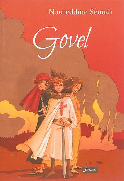 Govel : la voie du chevalier