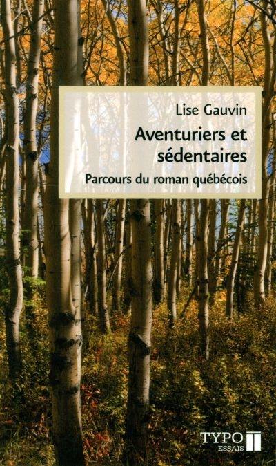 Aventuriers et sédentaires