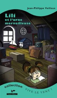 Lili et l'urne merveilleuse