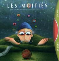 Les moitiés