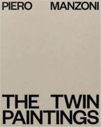 Piero Manzoni The Twin Paintings