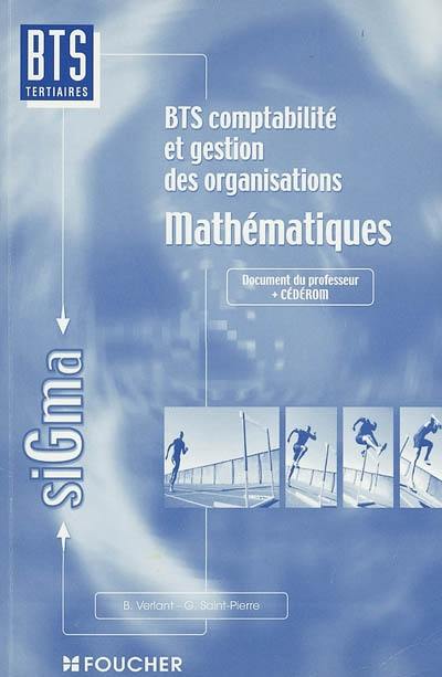 Mathématiques, BTS comptabilité et gestion des organisations : document pour le professeur