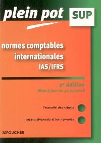 Normes comptables internationales IAS-IFRS : enseignement supérieur, BTS, DUT tertiaires