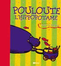 Pouloute, l'hippopotame