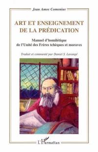 Art et enseignement de la prédication : manuel d'homilétique de l'Unité des frères tchèques et moraves