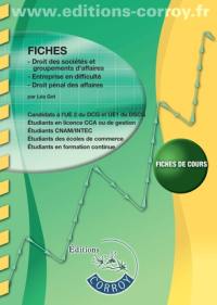 Fiches, droit des sociétés et groupements d'affaires, entreprise en difficulté, droit pénal des affaires