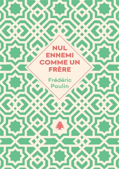 Nul ennemi comme un frère : (1975-1983)