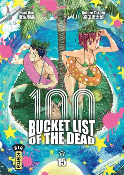 100 bucket list of the dead. Vol. 15