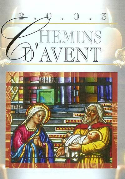 Chemins d'avent 2003