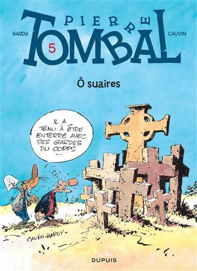 Pierre Tombal. Vol. 5. O suaires