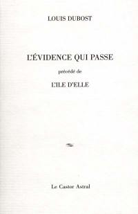 L'évidence qui passe