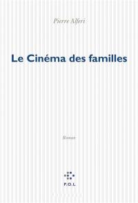 Le cinéma des familles