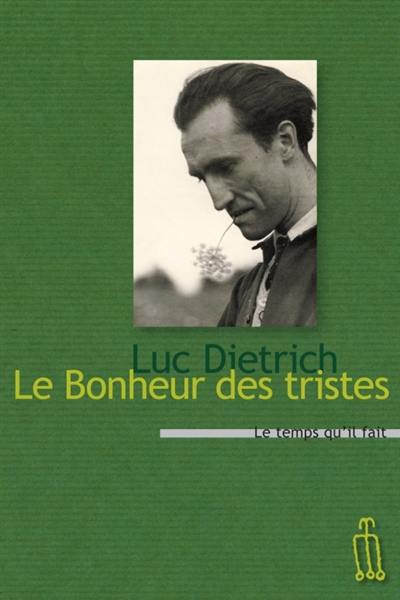 Le bonheur des tristes