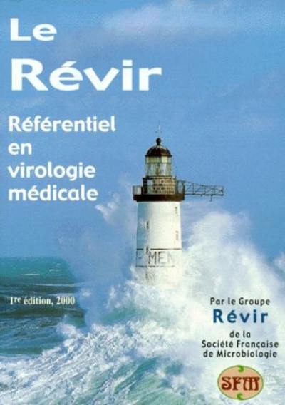 Le Révir : référentiel en virologie médicale