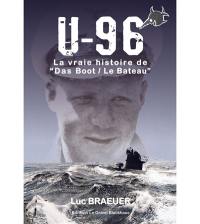 U-96, la vraie histoire de Das Boot-Le bateau