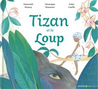 Tizan et le loup